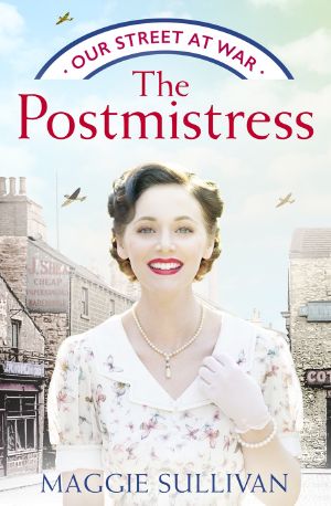 [Our Street at War 01] • The Postmistress